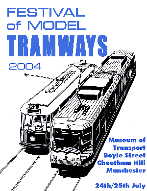 The Festival of Model Tramways